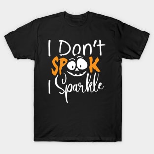 Funny Halloween Spook And Sparkle design T-Shirt